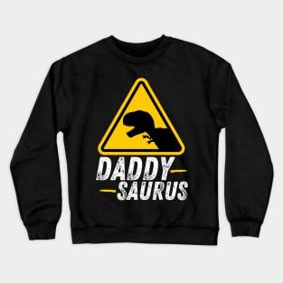 Dinosaur Daddy Saurus Family Unclesaurus Crewneck Sweatshirt